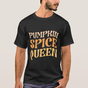 Camiseta Pumpkin Spice Queen PSL Café Lover Retro Fall Au
