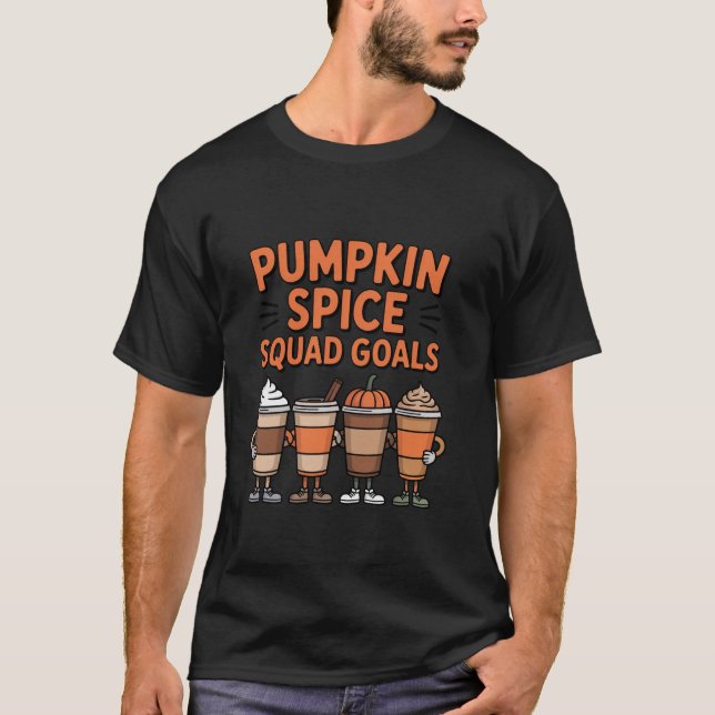 Camiseta Pumpkin Spice Squad Goals Group Friends Autumn Mat (Frente)