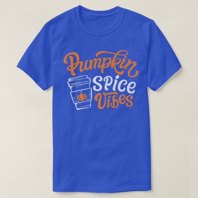 Camiseta Pumpkin Spice Vibes Cute Autumn Fall Yall Coffee L (Frente do Design)