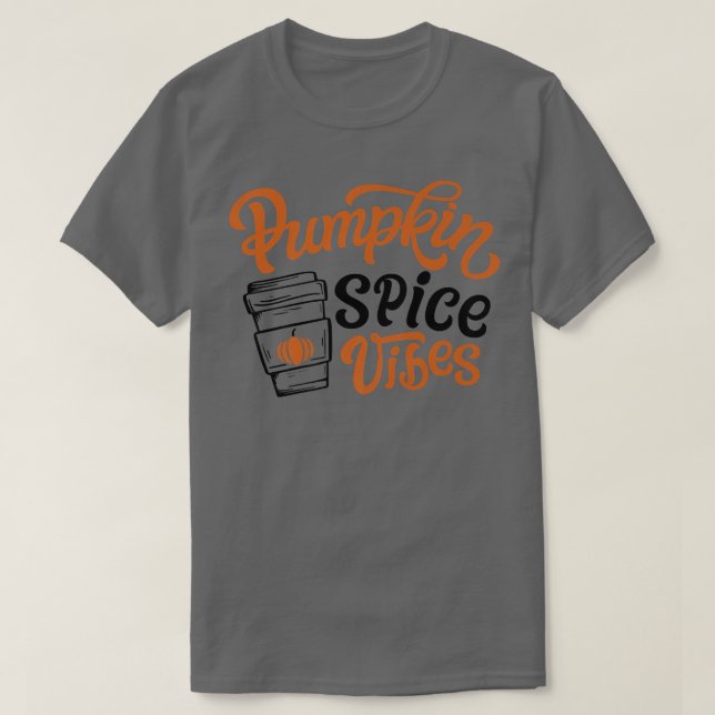 Camiseta Pumpkin Spice Vibes Cute Autumn Fall Yall Coffee L (Frente do Design)