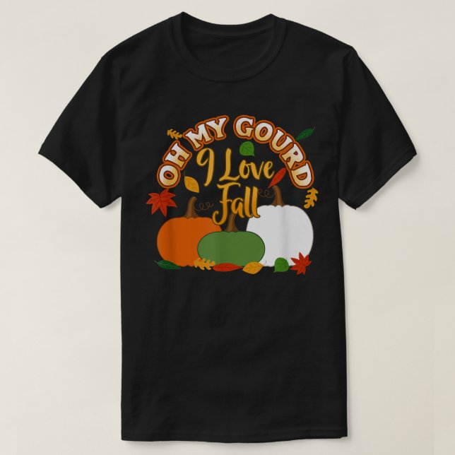 Camiseta Pumpkins Autumn Deixa Oh Meu Deus Eu Adoro Cair (Frente do Design)