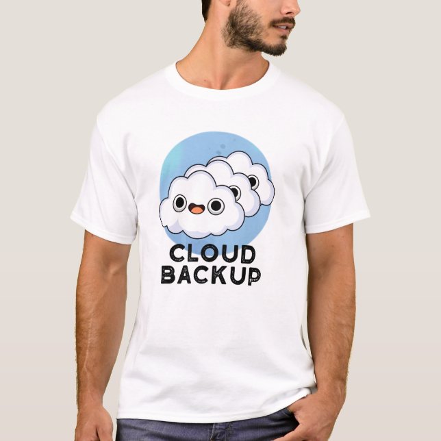 Camiseta Pun De Tempo Do Computador Engraçado De Backup Em  (Frente)
