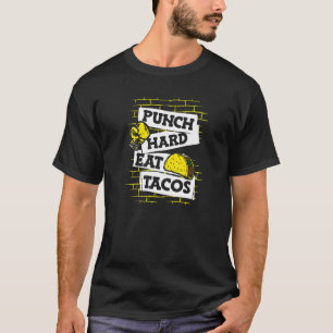 Camiseta Punch Duro Comer Tacos Boxer Thai Boxer Kickboxer