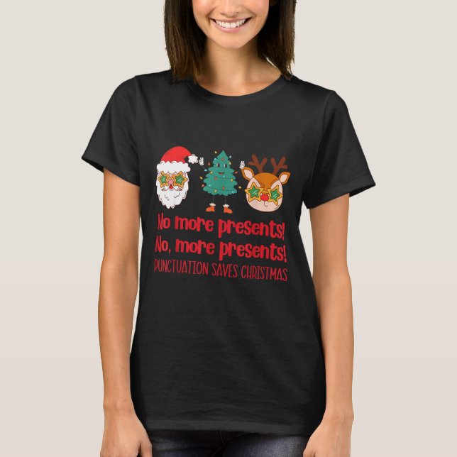 Camiseta Punctuation Saves Christmas Reading Teacher Ela Gr (Frente)
