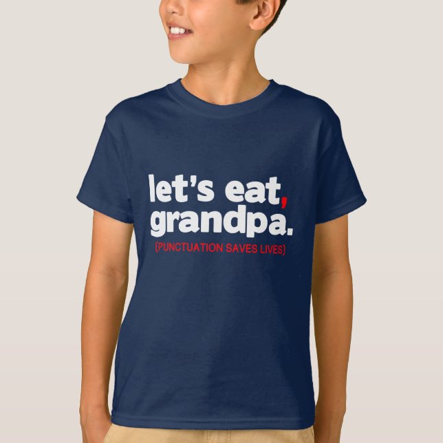 Camiseta Punctuation saves lives (Frente)