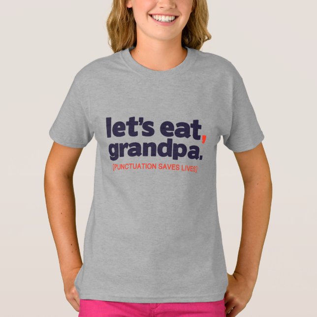 Camiseta Punctuation saves lives (Frente)