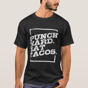 Camiseta Punho Forte Coma Tacos Kickboxing Feliz Esporte Me