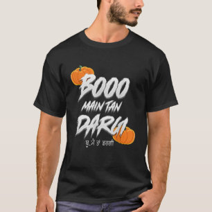 Camiseta Punjabi Desi Halloween Boo Main Tan Dargi