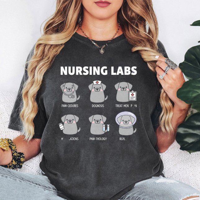 Camiseta Puns de Cães de Laboratórios de Enfermagem (Criador carregado)