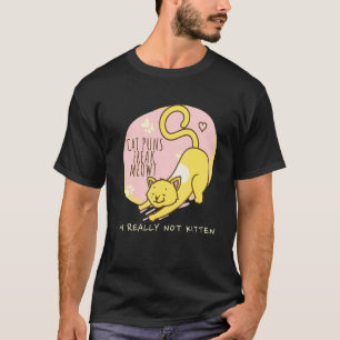 Camiseta Puns de Gato Me Fricam Estou Realmente Não Gatito