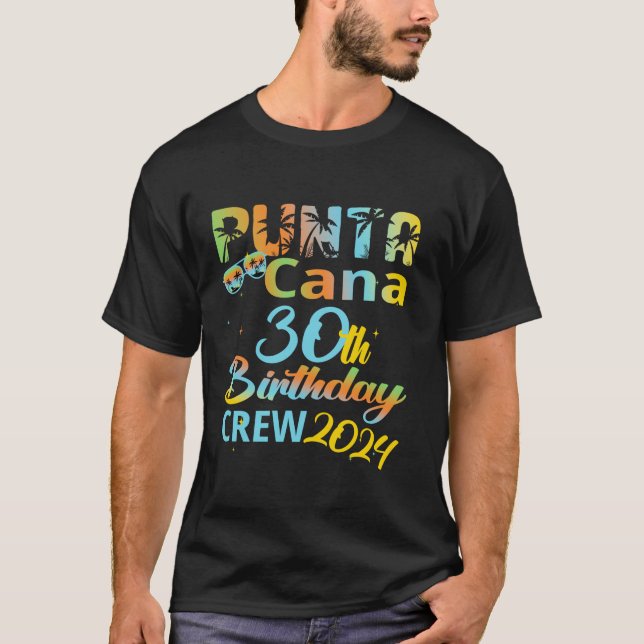 Camiseta Punta Cana aniversário de 30 anos Crew 2024 Happy  (Frente)