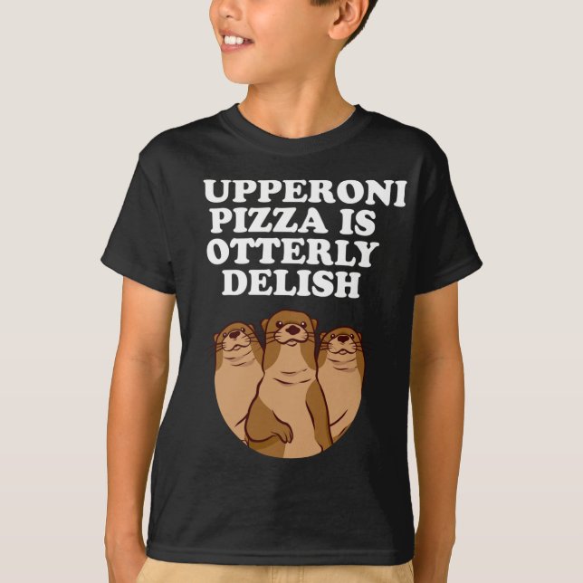 Camiseta Pupperoni Pizza é Delish Otter Lover Foodie Sea O (Frente)