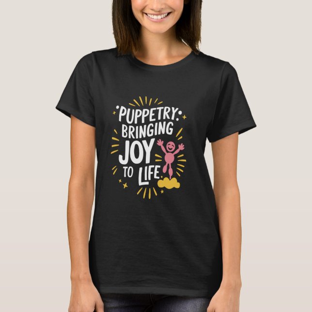 Camiseta Puppet Mastery Play Ventriloquist Performan (Frente)