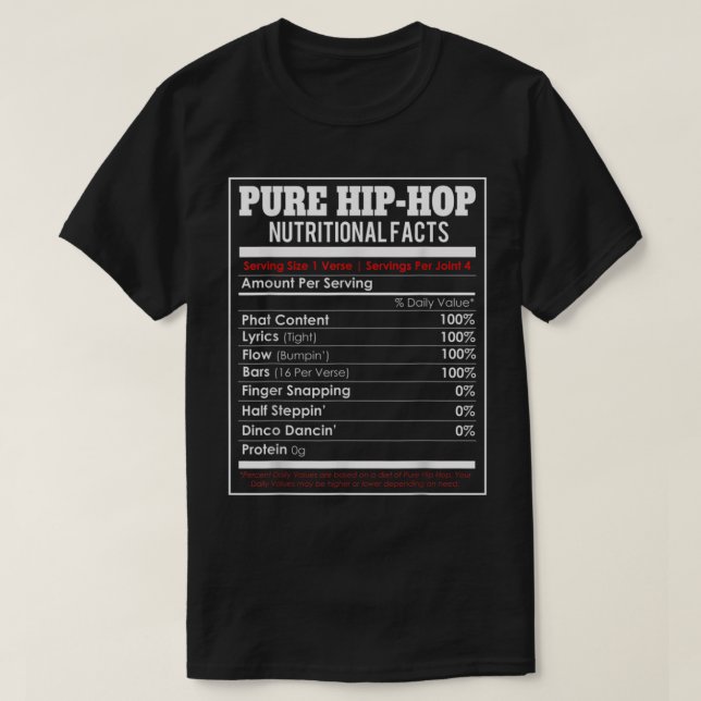 Camiseta Pura Hip Hop Nutrição Fatos Engraçados Música Hip  (Frente do Design)