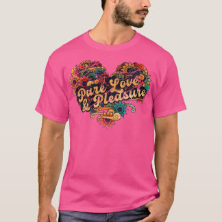 Camiseta Pure Love Pleasure