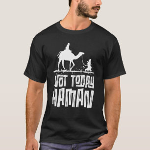 Camiseta Purim Judeu Humor Não Hoje Haman Costume Vestido U