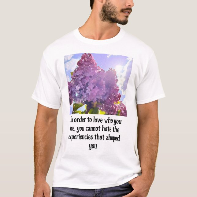 Camiseta purple Floral photo bouquet inspirational phrase (Frente)
