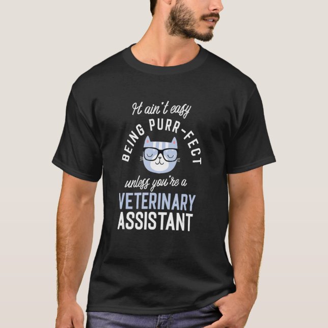 Camiseta Purr Fect Veterinary Assistant de cuidados de saúd (Frente)
