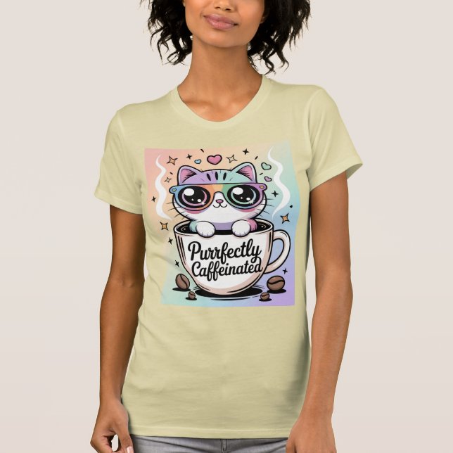 Camiseta Purrfectly Caffeinated  (Frente)