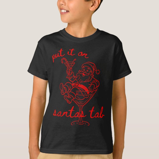 Camiseta Put It On Santas Tab Funny Christmas Santa Tail Re (Frente)