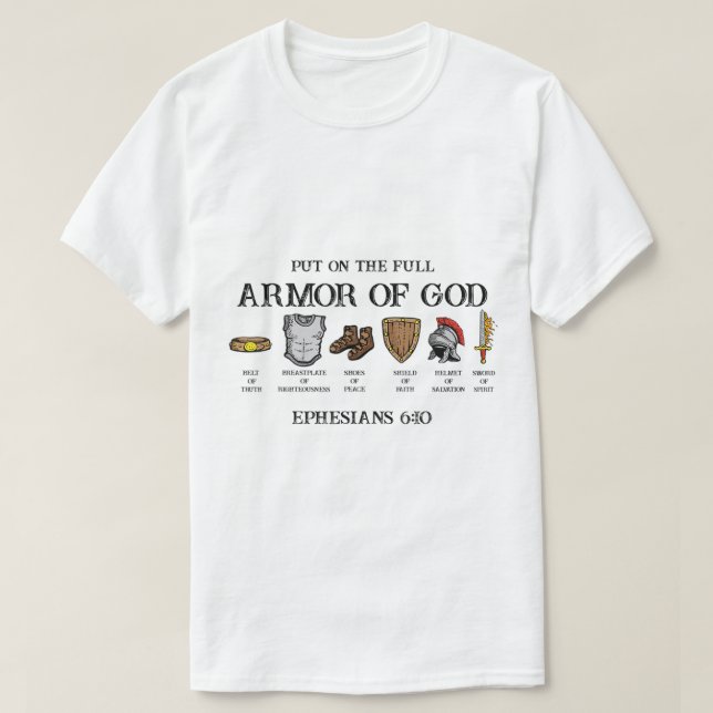 Camiseta Put On The Full Armor Of God Belt Of Truth Breastp (Frente do Design)