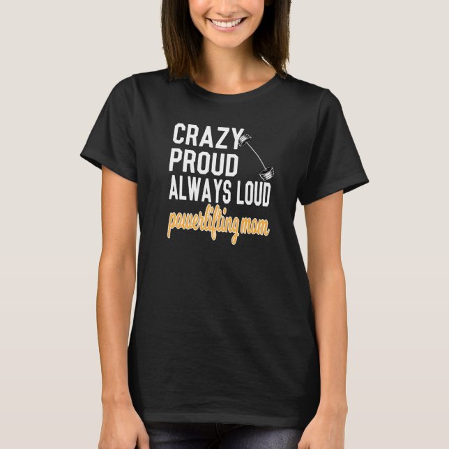 Camiseta Puta E Orgulhosa Mãe De Um Elevador De Potência (Frente)
