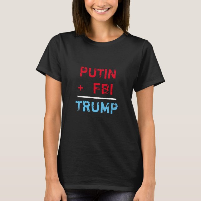 Camiseta "Putin + FBI = trunfo" no vermelho, no branco e no (Frente)