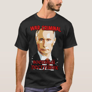 Camiseta Putina: Criminoso de guerra nº 1