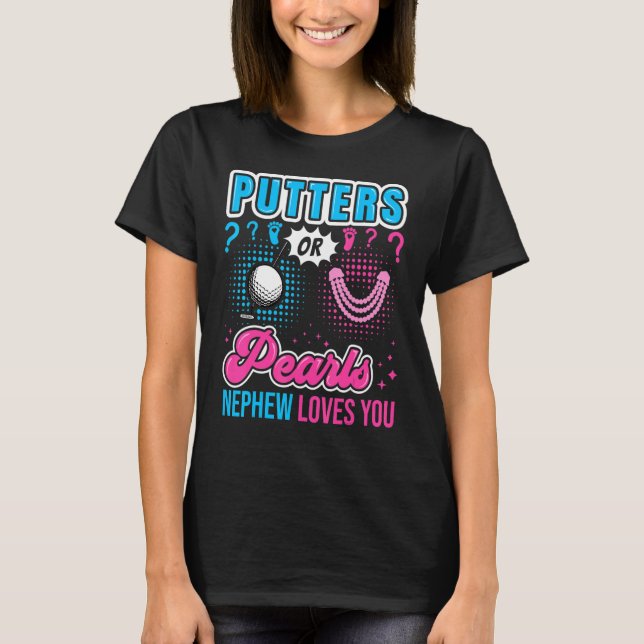Camiseta Putters Ou Pearls Sobrinho Te Ama Amor Gênero Rev (Frente)