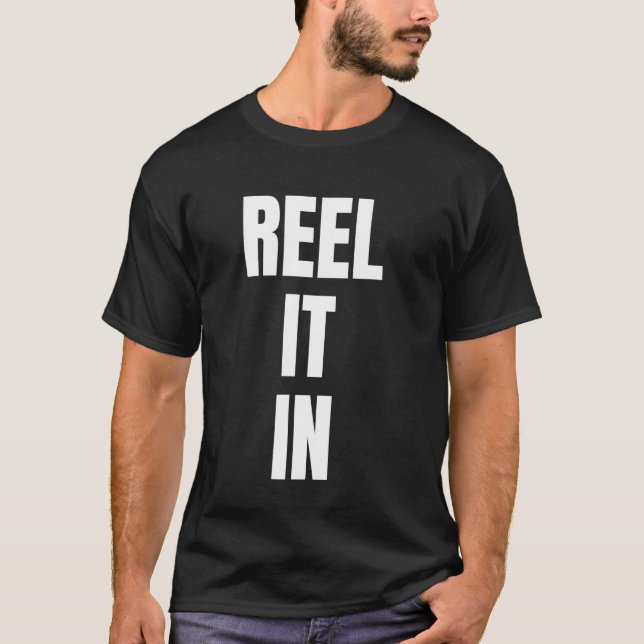 Camiseta Puxe-o Para Dentro Pesca Divertida (Frente)