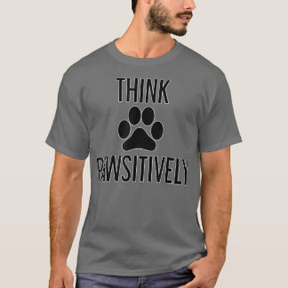 Camiseta PWSitivamente do Think Lover do Cachorro