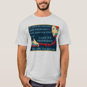 Camiseta PY T de Obama de 99 problemas