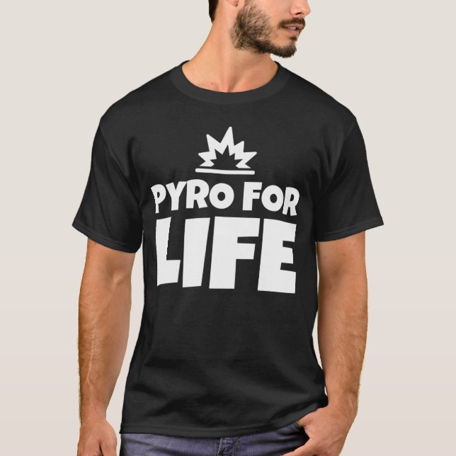 Camiseta Pyro Para A Vida (Frente)