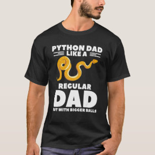 Camiseta Python Pai Como Um Pai Normal Mas Com Uma Bola Mai