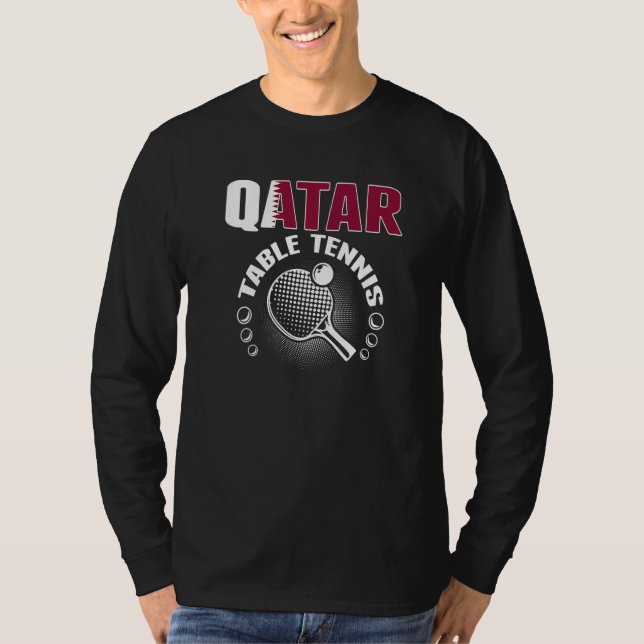 Camiseta Qatar Table Tennis   Support Qatari Ping Pong Team (Frente)