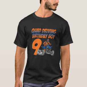 Camiseta Quad Drivers Birthday Boy 9 Quad Bike Atv Gear