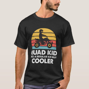 Camiseta Quad Kid como uma criança normal, mas mais legal