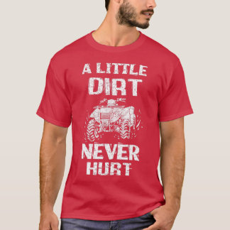 Camiseta Quad Quote Da Camada De Sujeira 4 Roda Um Pequeno 