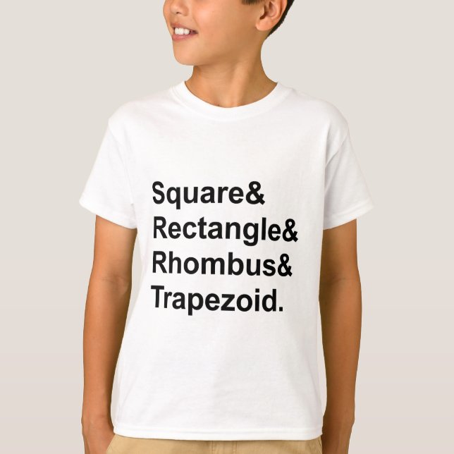 Camiseta Quadrado Retângulo Losango Trapezóide | Quadriláte (Frente)