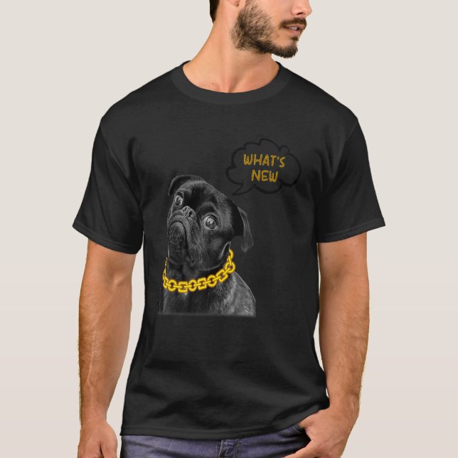 Camiseta Qual é o Novo Pug Cachorro (Frente)