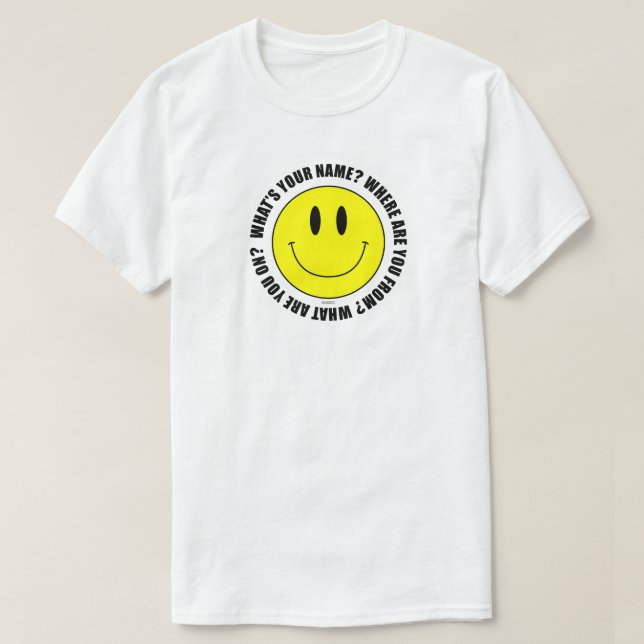 Camiseta Qual é o seu nome? Smilie T-Shirt SUBTLE EDITION (Frente do Design)