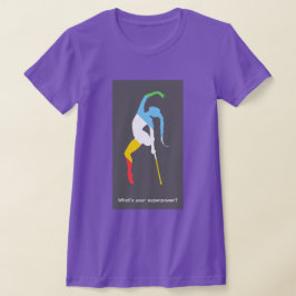 Camiseta Qual é o seu superpoder? Mês do Orgulho da Deficiê