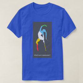 Camiseta Qual é o seu superpoder? Mês do Orgulho da Deficiê