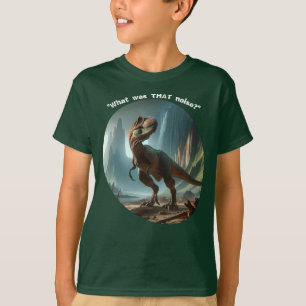 Camiseta "Qual era aquele barulho?" Dino Boy