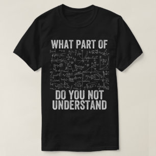 Camiseta Qual Parte De Não Entende Matemática Divertida