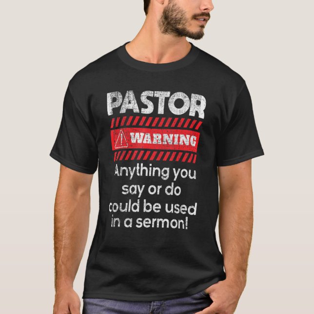 Camiseta Qualquer Coisa Poderia Ser Usada Num Pastor Sermão (Frente)