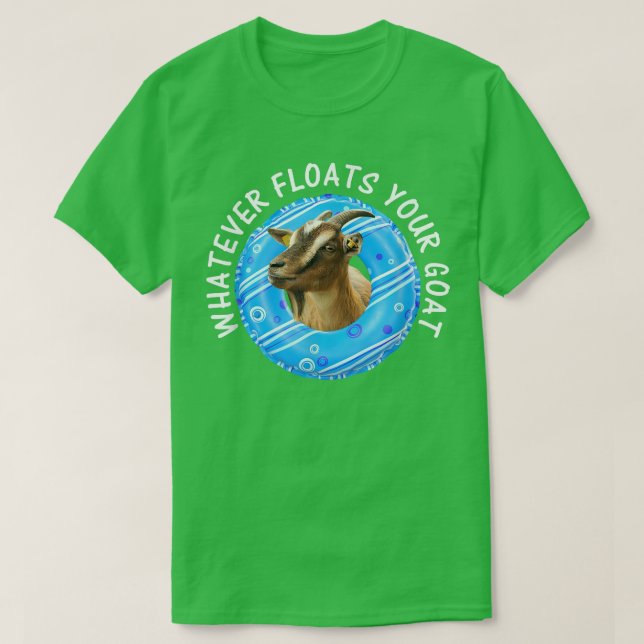 Camiseta Qualquer Coisa que Flutua Seu Bode Pun Bo (Frente do Design)