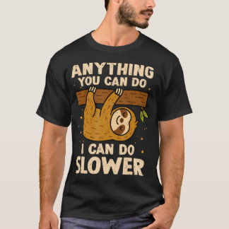Camiseta Qualquer Coisa Que Você Pode Fazer Eu Posso Fazer