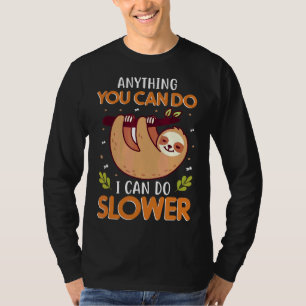 Camiseta Qualquer Coisa Que Você Possa Fazer, Eu Posso Faze