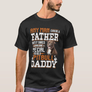 Camiseta Qualquer Homem Pode Se Tornar Um Pai Alguém Especi